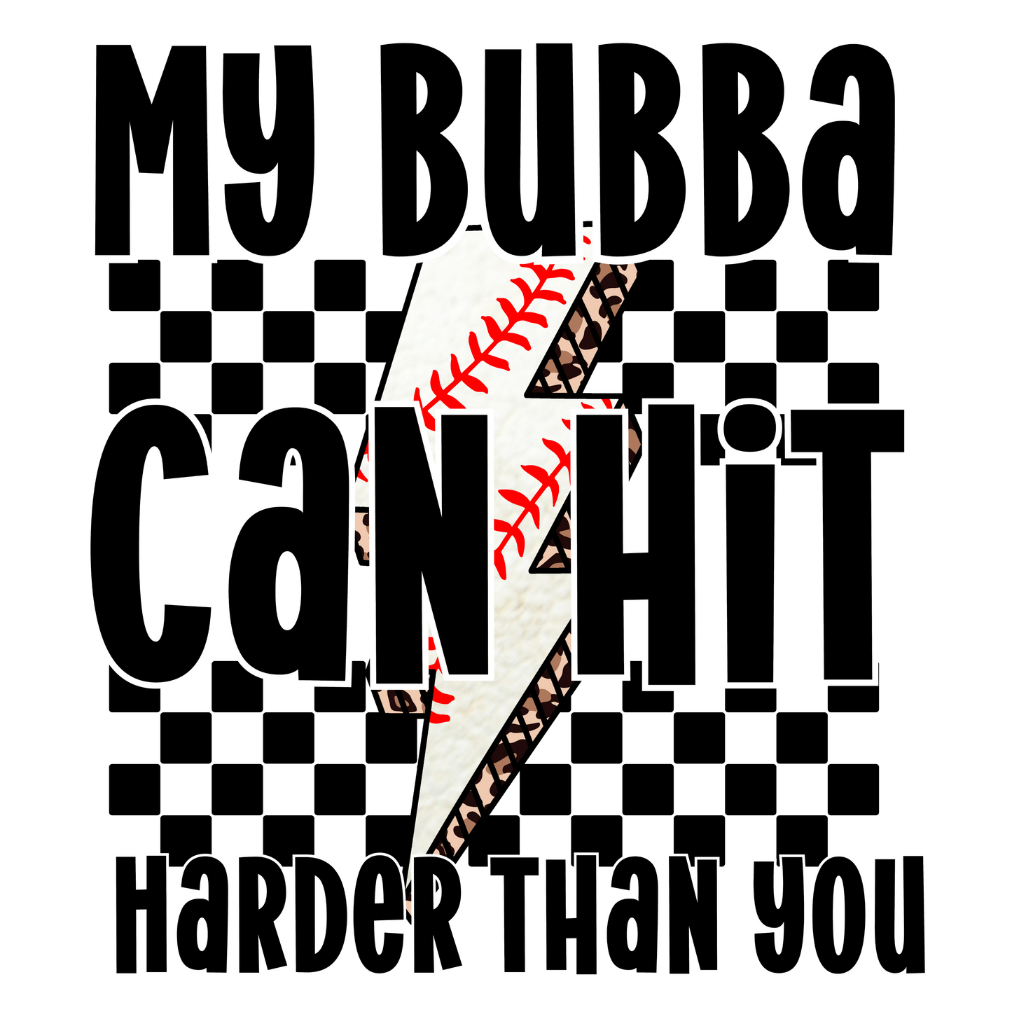 Baseball My Bubba