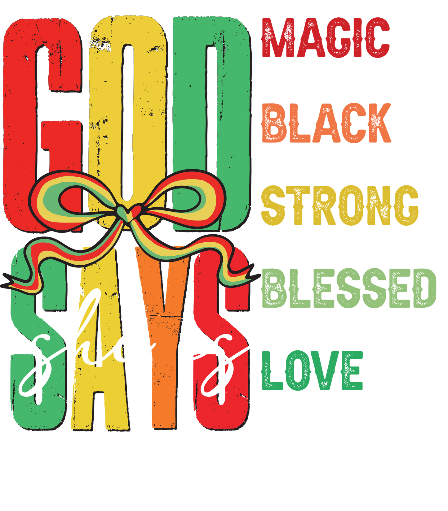 Juneteenth God Says Black and White Writing