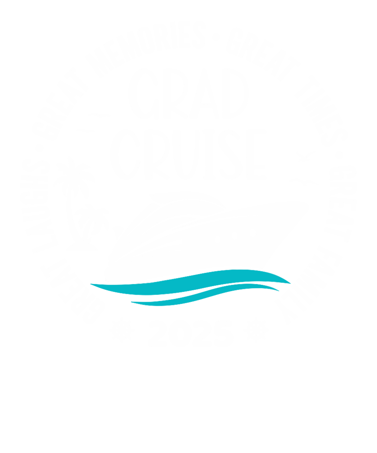 Graduation Cruise White Writing