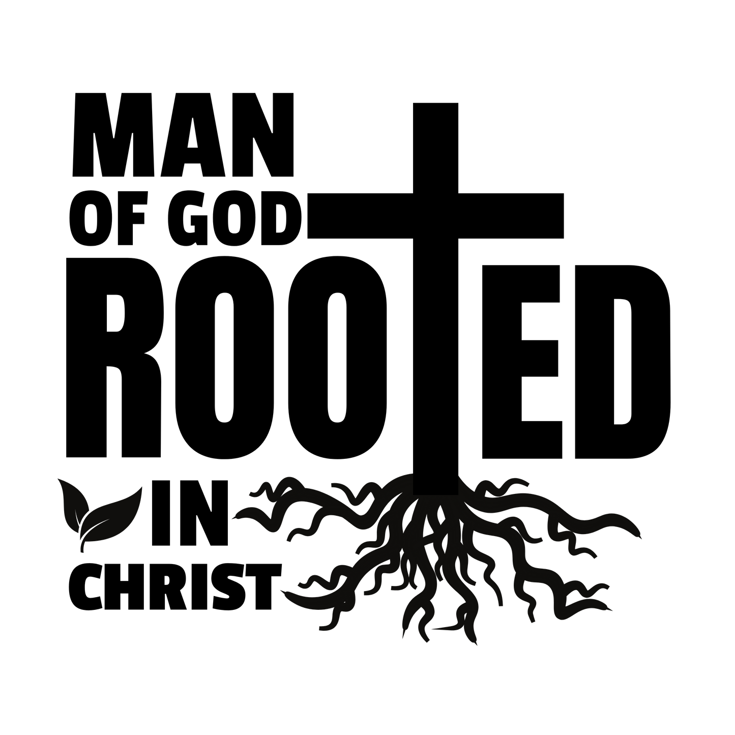 Man of God Rooted