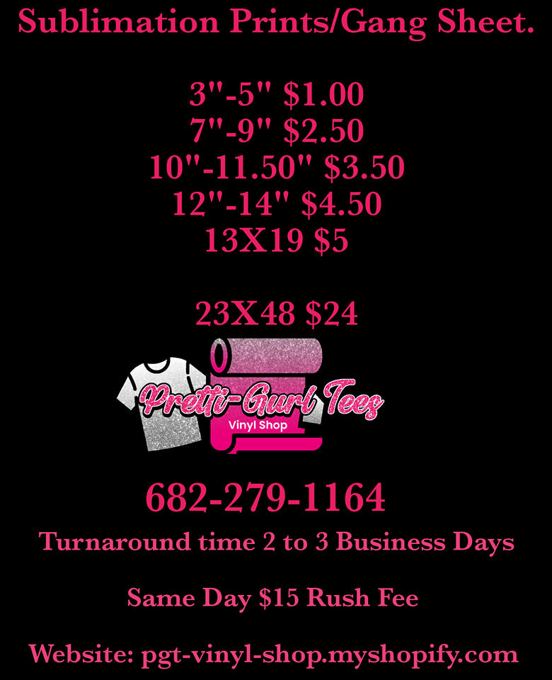 Sublimation Gang Sheets we have 3 Different sizes
