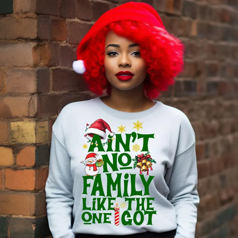 Ain't No Family Like the One I got RED