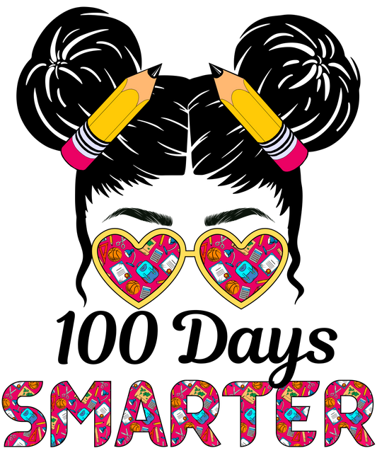 100 Days of School 100 days smarter straight