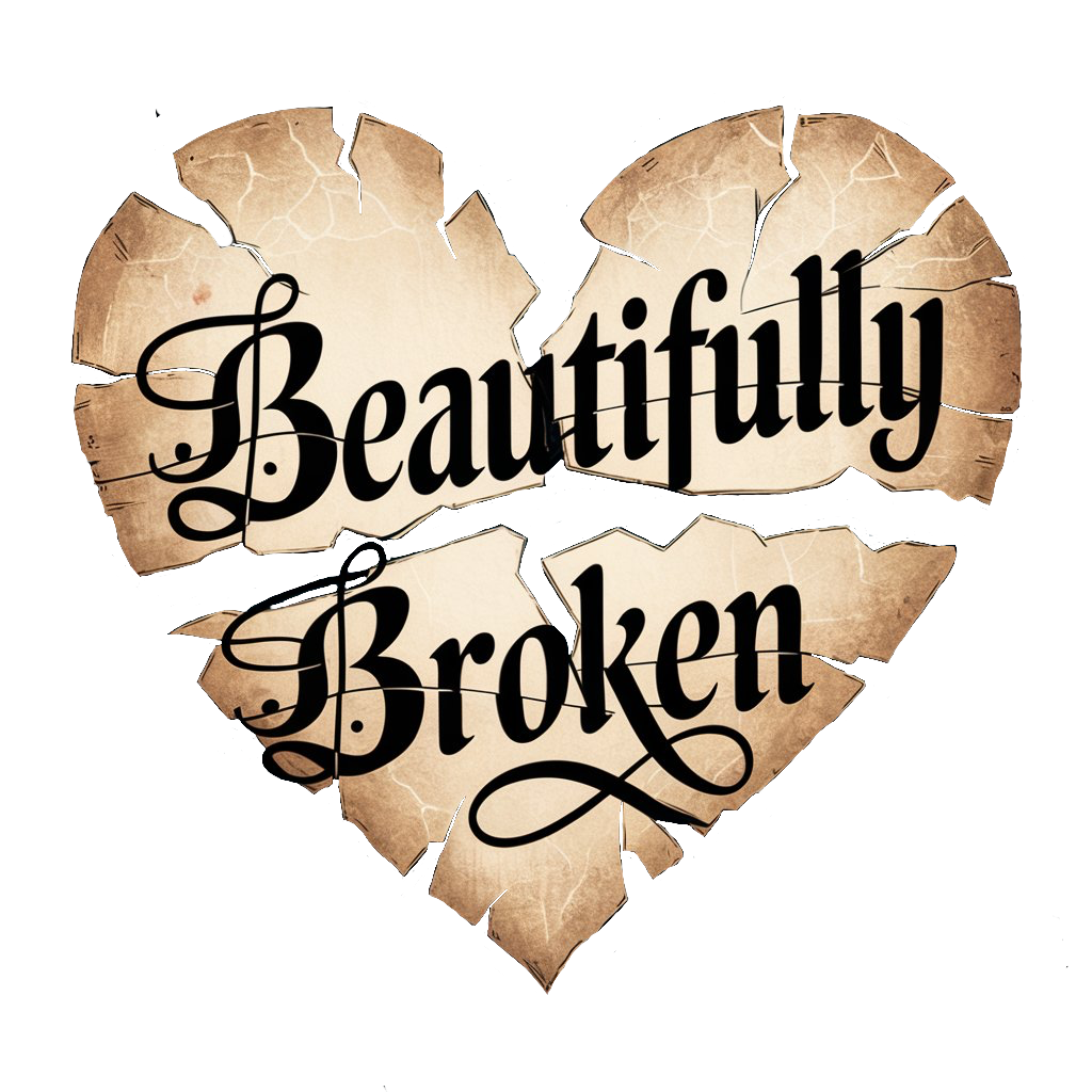 Beautifully Broken