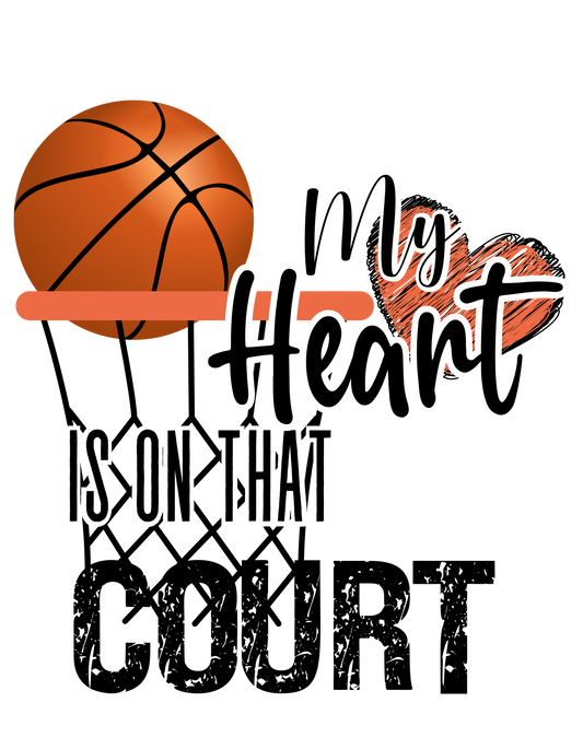 My Heart is on that court