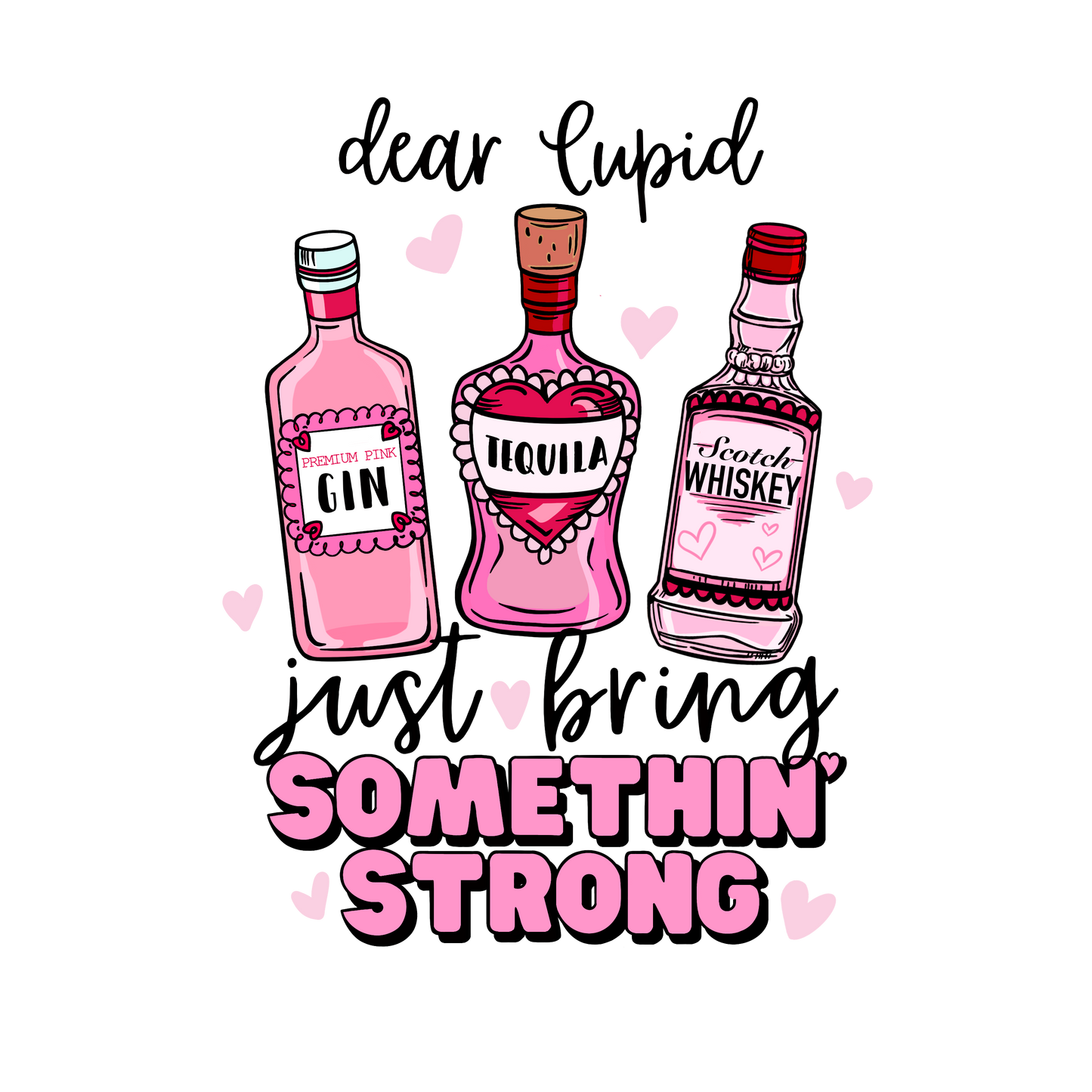 Valentine's Day Dear Cupid Whiskey