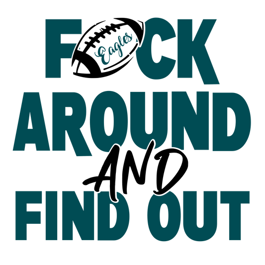 SuperBowl 2025  F around and find out