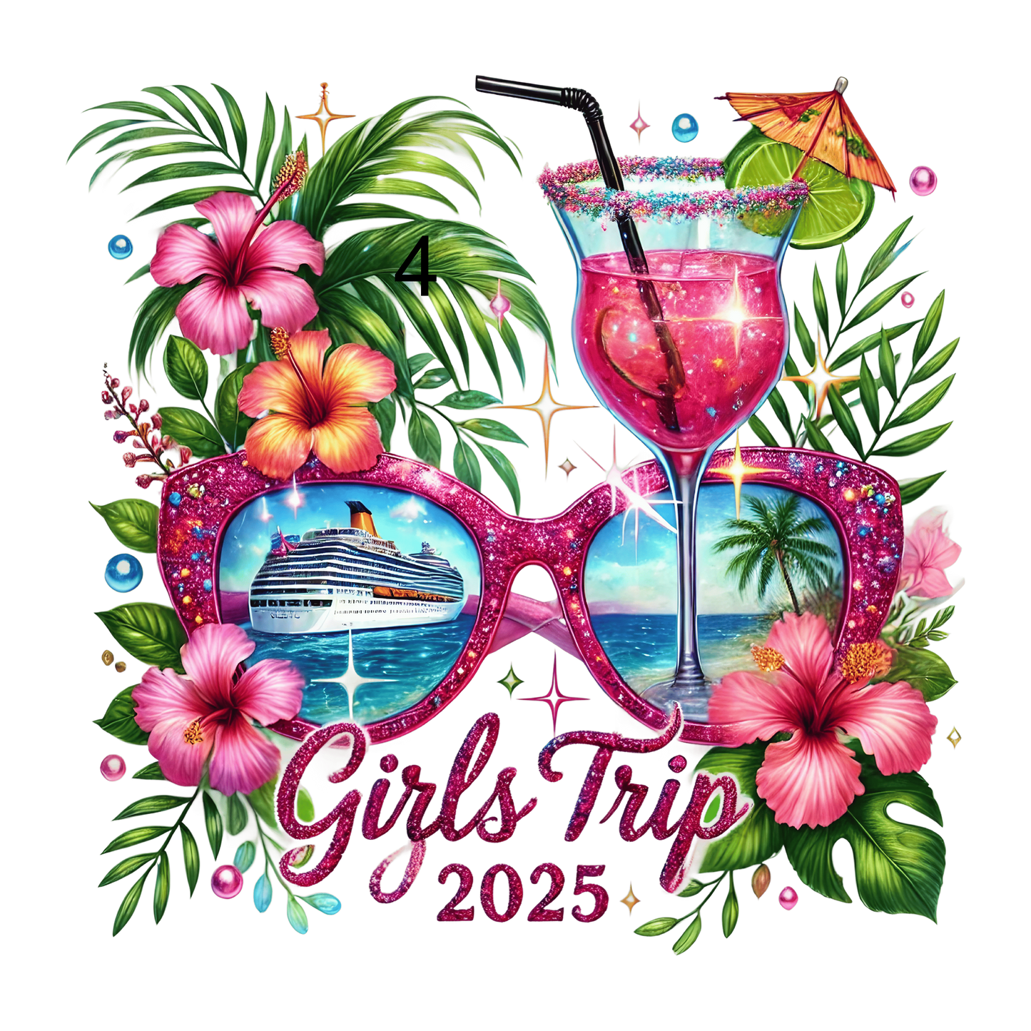 Girls Trip 10 Different Designs (Please add in the notes the # you want printed)