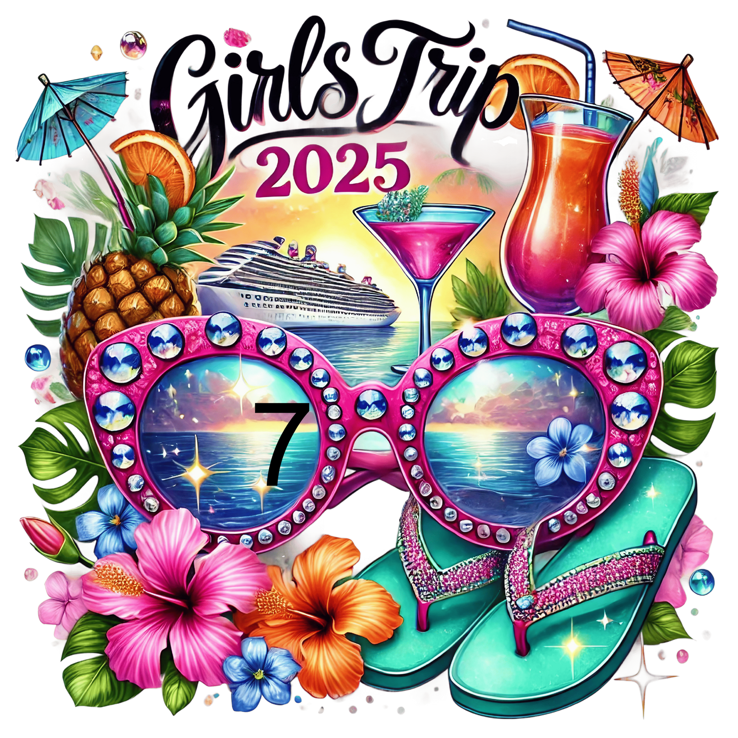 Girls Trip 10 Different Designs (Please add in the notes the # you want printed)