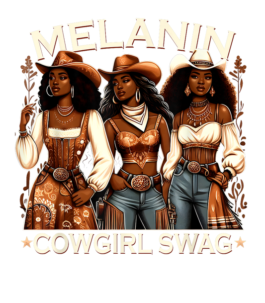 Black History Melanin CowGirls