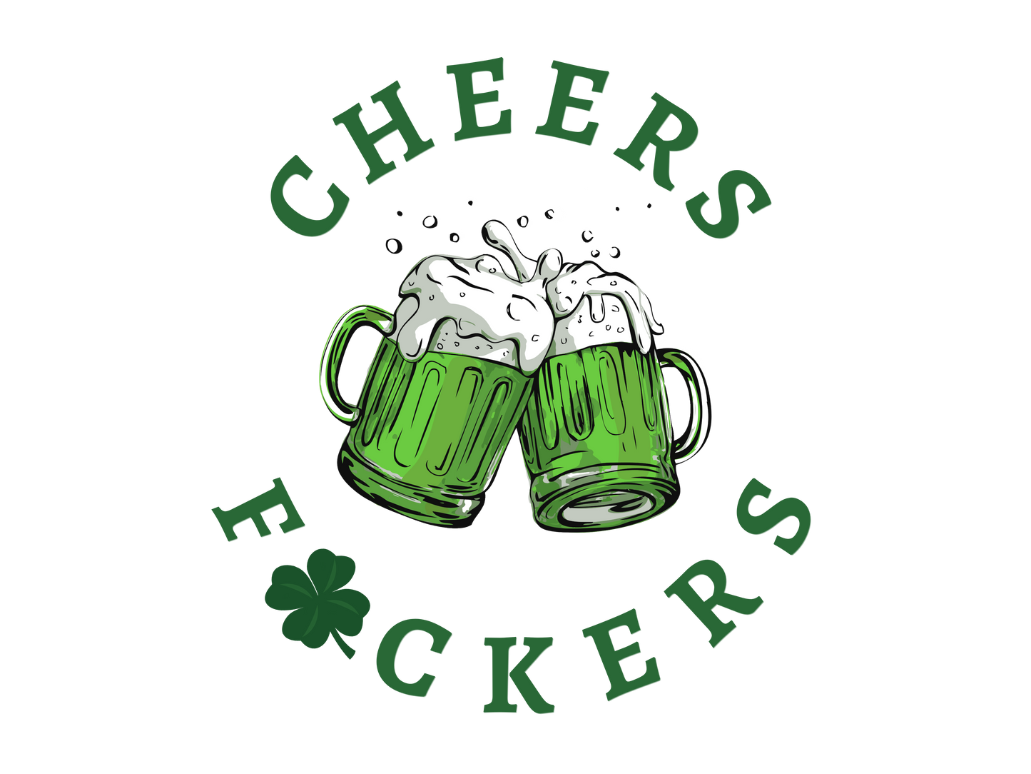 St.Patrick's Day Cheers