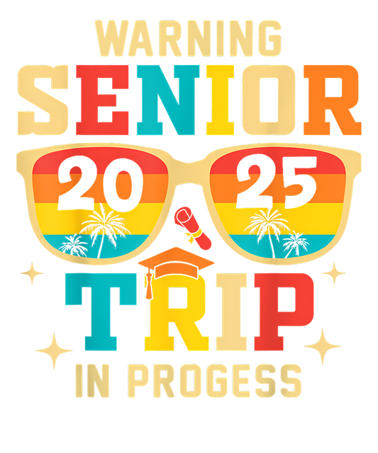 Warning Senior Trip