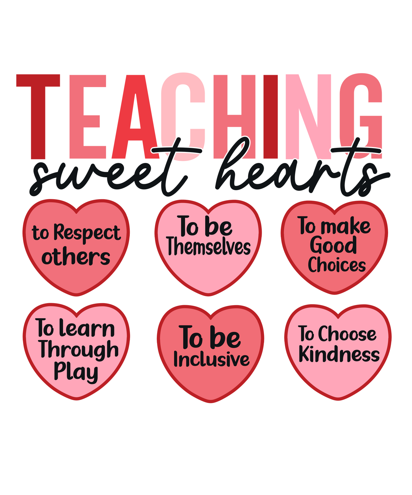 Teaching Hearts white or Black