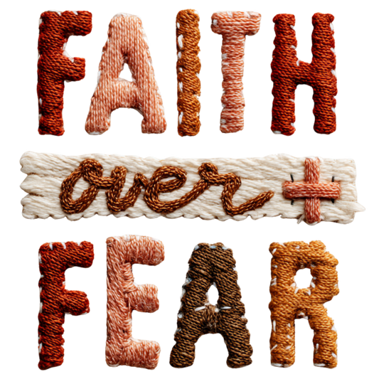 Faith over Fear