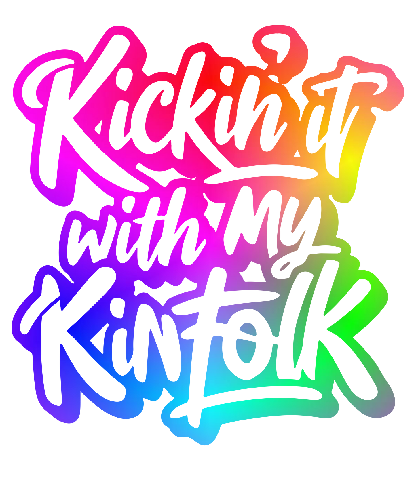 Kicking It With My Kinfolk