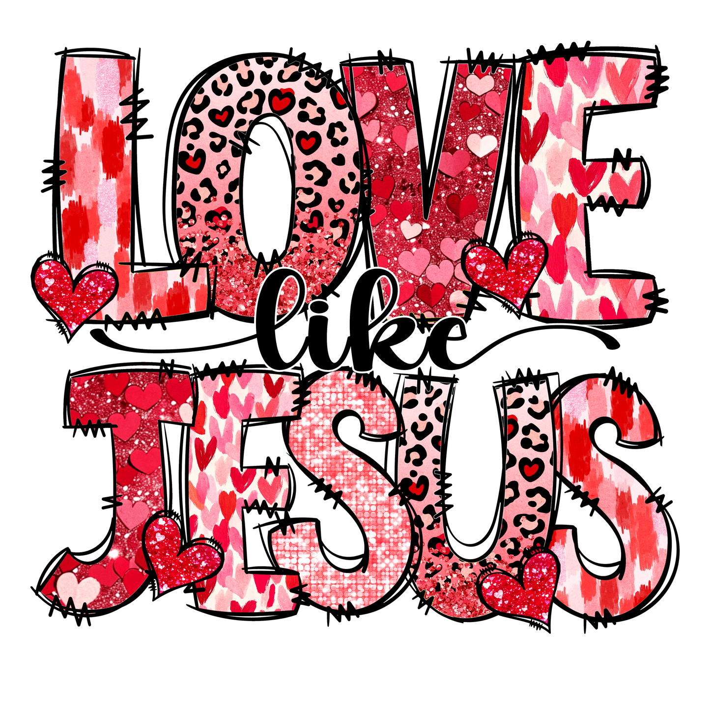 Valentine's Day Love like Jesus