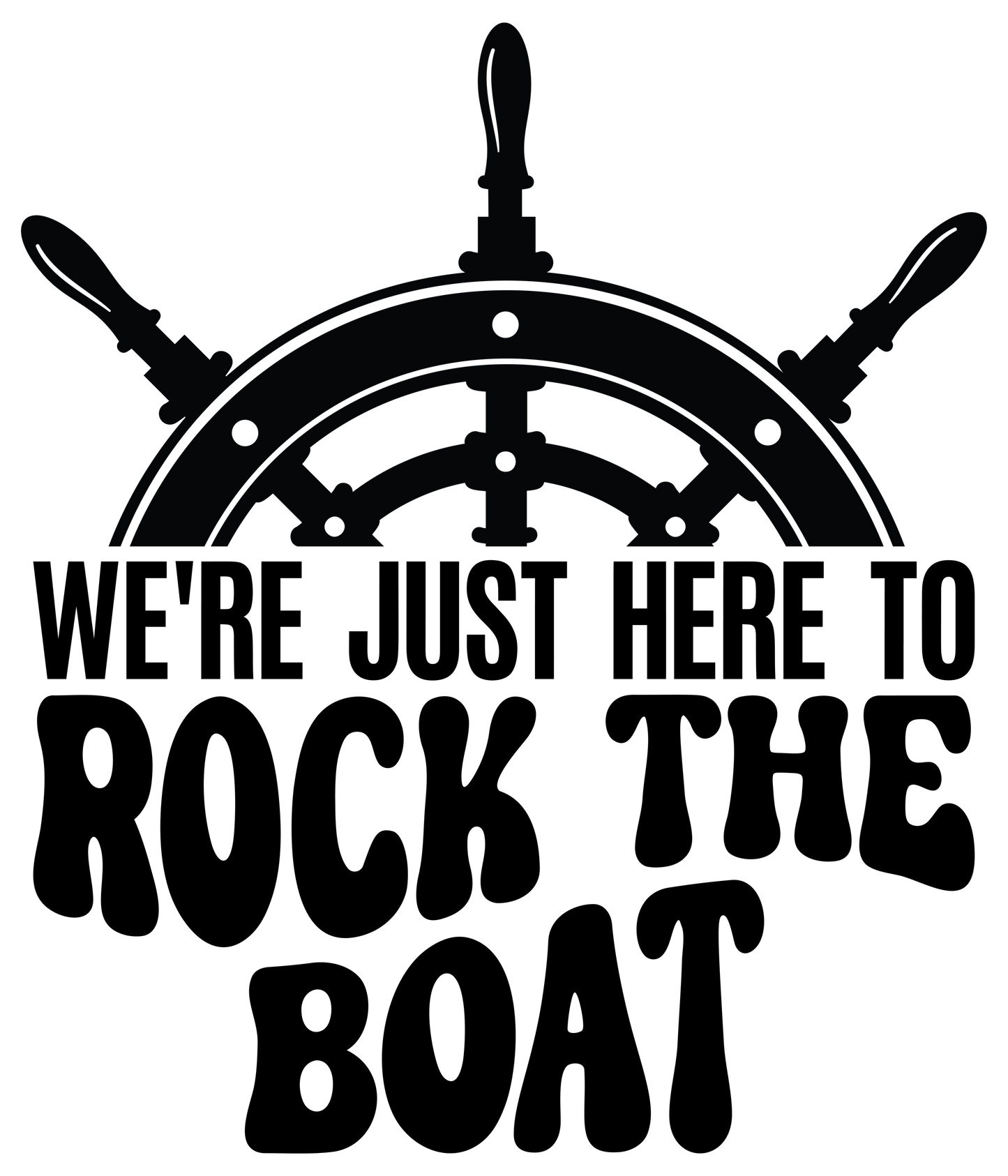 We're just Here to Rock the Boat